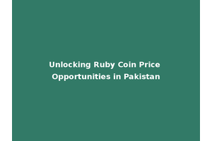 Unlocking Ruby Coin Price Opportunities in Pakistan
