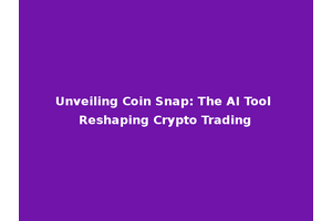 Unveiling Coin Snap: The AI Tool Reshaping Crypto Trading