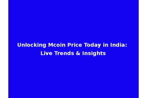 Unlocking Mcoin Price Today in India: Live Trends & Insights