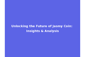 Unlocking the Future of Jasmy Coin: Insights & Analysis