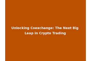 Unlocking Coexchange: The Next Big Leap in Crypto Trading