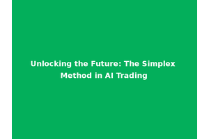 Unlocking the Future: The Simplex Method in AI Trading