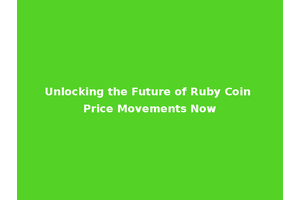 Unlocking the Future of Ruby Coin Price Movements Now