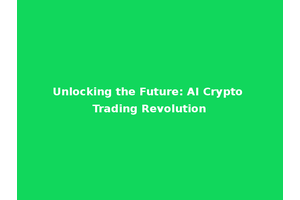 Unlocking the Future: AI Crypto Trading Revolution