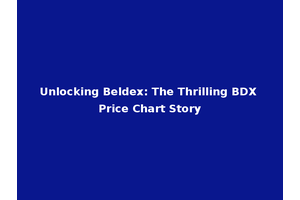 Unlocking Beldex: The Thrilling BDX Price Chart Story