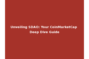 Unveiling SDAO: Your CoinMarketCap Deep Dive Guide