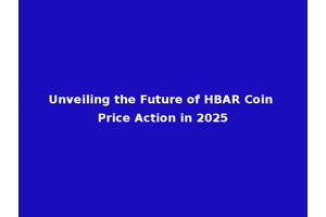 Unveiling the Future of HBAR Coin Price Action in 2025