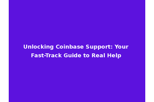 Unlocking Coinbase Support: Your Fast-Track Guide to Real Help